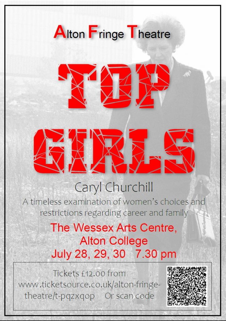 Alton Fringe Theatre presents "Top Girls" @ Wessex Arts Centre, Alton College
